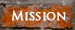 mission